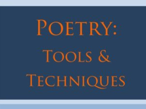 poetry tools and techniques